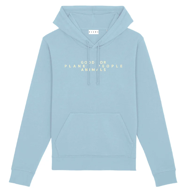 UNISEX STATEMENT HOODIE ""GOOD FOR"" IN LIGHT BLUE